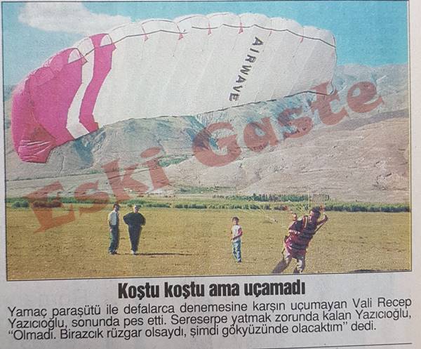 Vali Recep Yazıcıoğlu’nun paraşüt zevki yarım kaldı